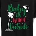thumbnail image 3 of Instant Message - Baby Its Warm Outside Christmas - Women's Short Sleeve Graphic T-Shirt, 3 of 6