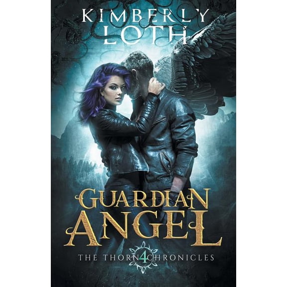 Thorn Chronicles Guardian Angel, Book 4, (Paperback)