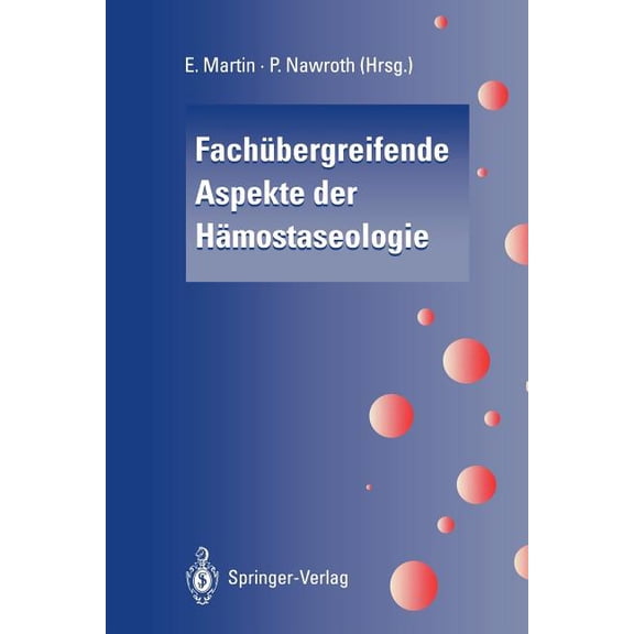 Fachübergreifende Aspekte Der Hämostaseologie, (Paperback)