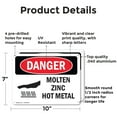 thumbnail image 2 of (2 Pack) Molten Zinc Hot Metal OSHA Danger Sign 10 Inch X 7 Inch Indoor / Outdoor Rust-Free Aluminum Metal Signs for Workplace, Workshop, and Construction Site, Made in the USA, 2 of 8