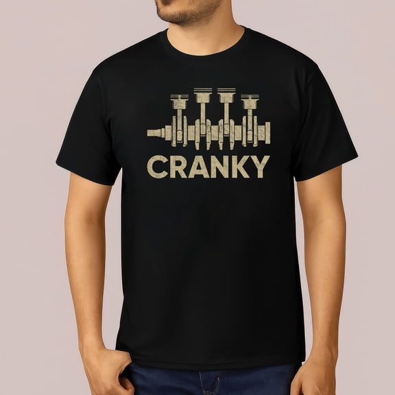 Cranky Crankshaft T-Shirt – Funny Car Engine Lover Graphic Tee