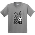 thumbnail image 3 of Inktastic Girls Gotta Have Goals Soccer Youth T-Shirt, 3 of 5