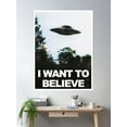 thumbnail image 2 of I Want To Believe Poster Wall Art, Modern Wall Decor For Living Room Bedroom, 24x36 UNFRAMED, 2 of 3