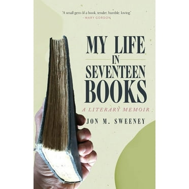 My Life in Seventeen Books: A Literary Memoir (Hardcover)
