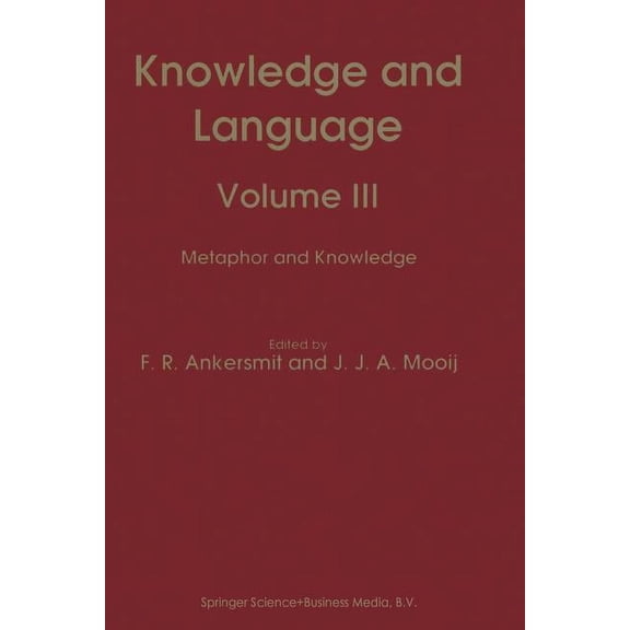 Knowledge and Language: Volume III Metaphor and Knowledge, (Paperback)