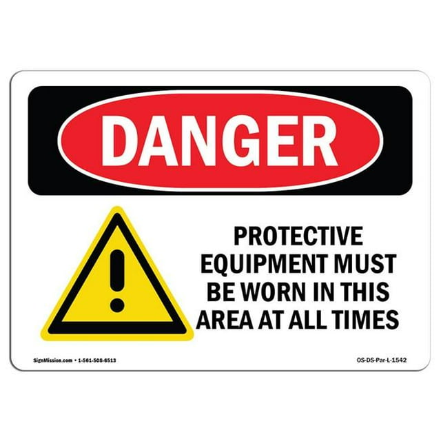 SignMission OS-DS-A-1218-L-1542 12 x 18 in. OSHA Danger Sign - Protective Clothing Required in This Area