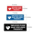 thumbnail image 2 of Standard Employees Please Wash Your Hands Frequently Sign (Red) - Medium 2-3/4" X 7", 2 of 5