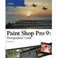thumbnail image 1 of Pre-Owned Paint Shop Pro 9: Photographers' Guide (Paperback) 1592006612 9781592006618, 1 of 1