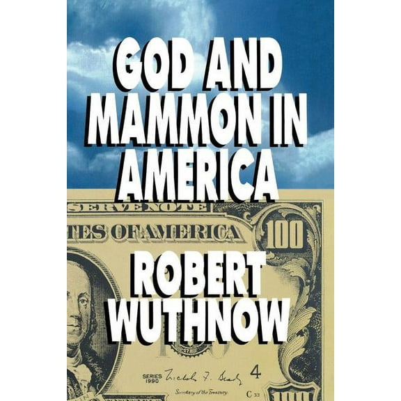 God and Mammon in America, (Paperback)