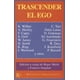 thumbnail image 1 of TRASCENDER EL EGO LA VISIÓN TRANSPERSONAL KAIROS ROGER WALSH, 1 of 2