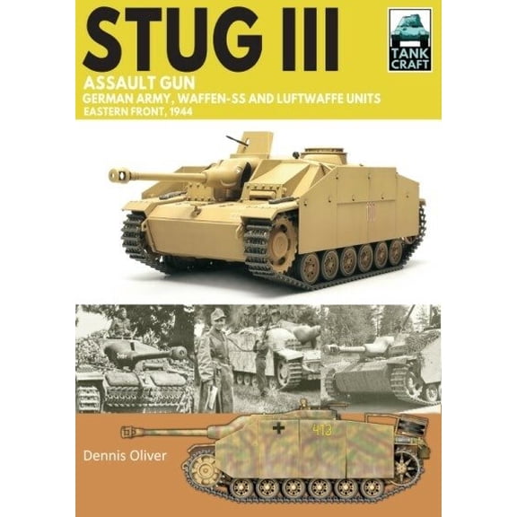 Pre-Owned Tankcraft Tank Craft 44 Stug III Assault Gun: German Army, Waffen-SS and Luftwaffe Units Eastern Front, 1944, (Paperback)