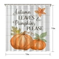 thumbnail image 5 of Autumn Leaves Fall Pumpkin Shower Curtains,Reusable Show Curtain with Hooks Friendly Polyester Fabric Bathroom Curtains for Thanksgiving Day Fall Party Home Decor, 5 of 5