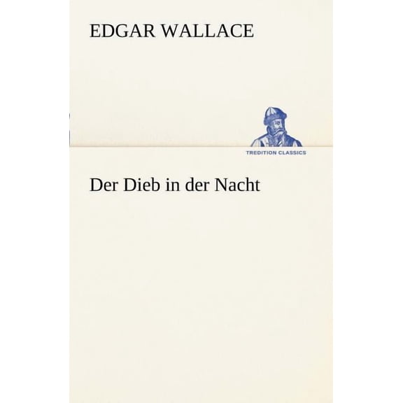 Der Dieb in Der Nacht (Paperback)