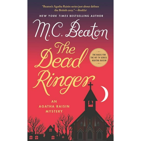 Agatha Raisin The Dead Ringer: An Agatha Raisin Mystery, Book 29, (Paperback)