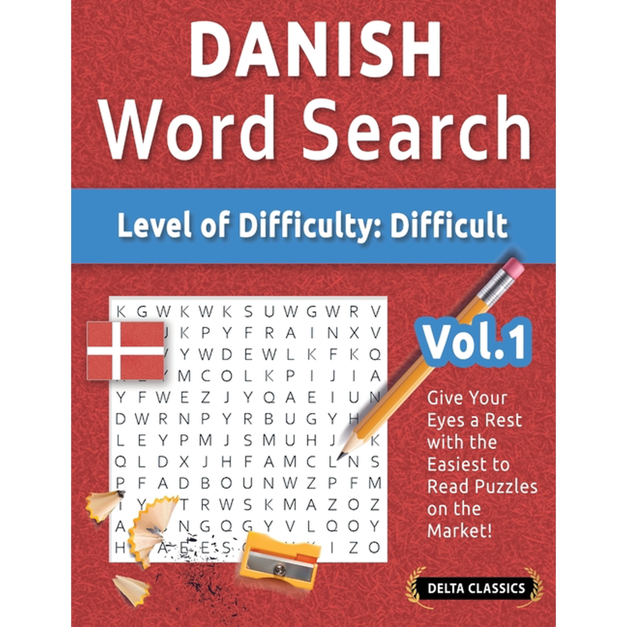 Danish Word Search - Level of Difficulty: Hard - Vol.1 - Delta Classics - Give Your Eyes a Rest with the Easiest to Read, (Paperback)