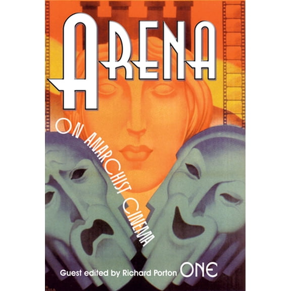Pre-Owned Arena One: Anarchist Film and Video (Paperback) 1604860502 9781604860504