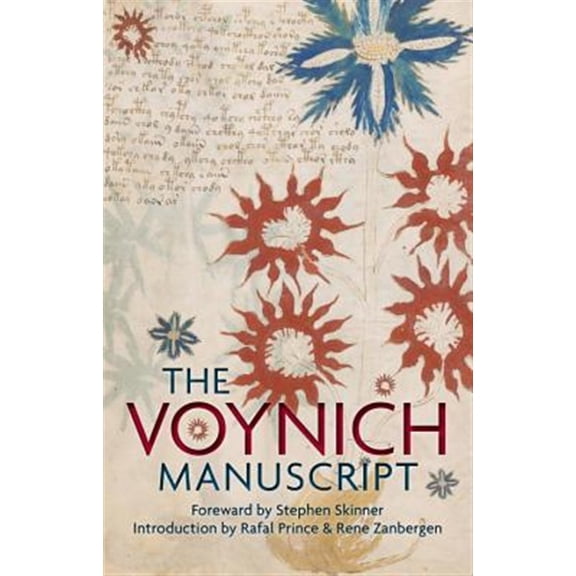 Pre-Owned The Voynich Manuscript: The World's Most Mysterious and Esoteric Codex: The Complete Edition of the World' Most Mysterious and Esoteric Codex Paperback
