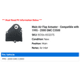 thumbnail image 2 of Main Air Flap Actuator - Compatible with 1995 - 2000 GMC C3500 1996 1997 1998 1999, 2 of 3