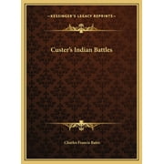 Custer's Indian Battles (Hardcover)