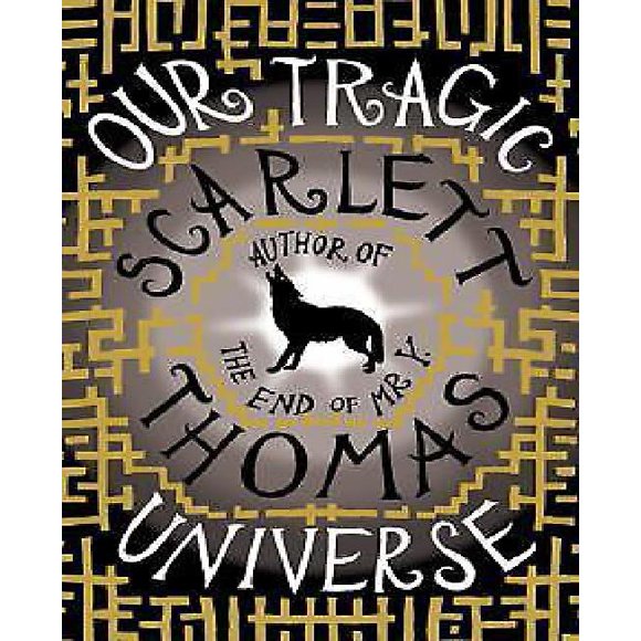 Our Tragic Universe By Thomas, Scarlett