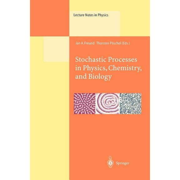 Lecture Notes in Physics Stochastic Processes in Physics, Chemistry, and Biology, Book 557, (Paperback)