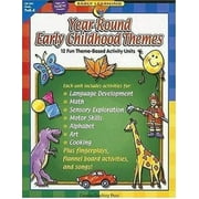 Year-Round Early Childhood Themes: 12 Fun Theme-Based Activity Units [Paperback - Used]