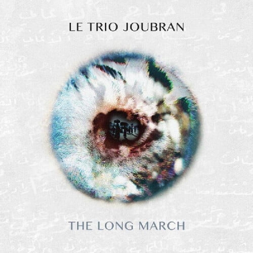 Le Trio Joubran - Long March - Music & Performance - CD