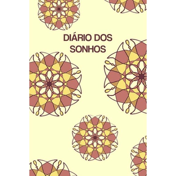 Diário dos Sonhos: Registre seus sonhos e entenda os significados inconscientes com seu Mestre Interior (Paperback)