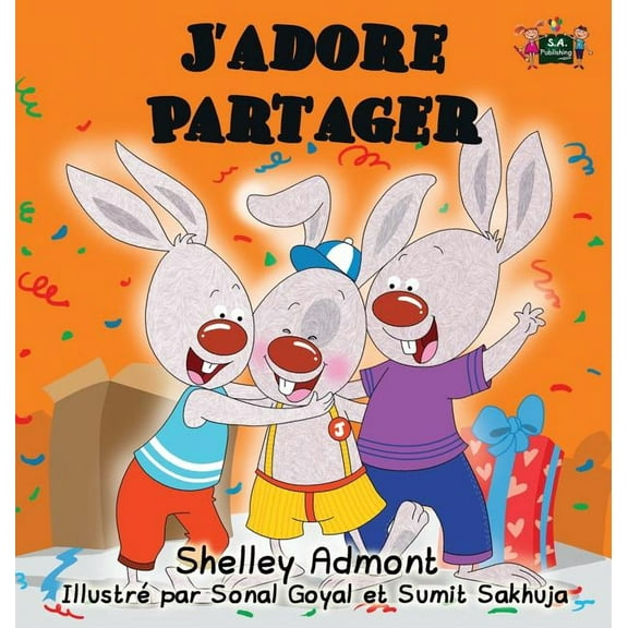 French Bedtime Collection J'adore Partager: I Love to Share (French edition), (Hardcover)