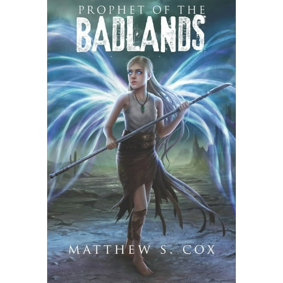 Awakened: Prophet of the Badlands (Series #1) (Paperback)