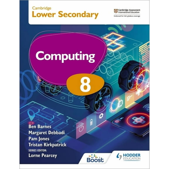 Cambridge Lower Secondary Computing 8 Student's Book: Hodder Education Group, (Paperback)