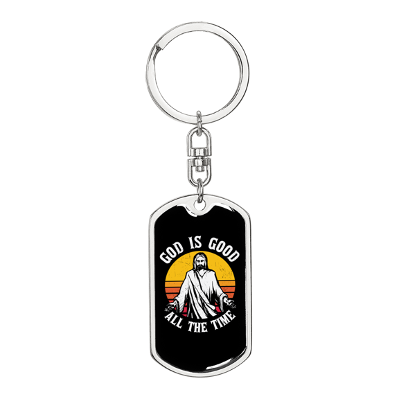 Good All The Time Stainless Steel or 18k Gold Premium Swivel Dog Tag Keychain