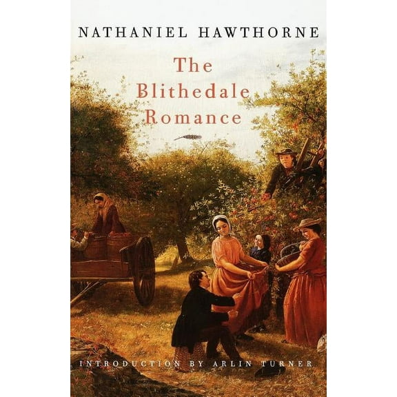 The Blithedale Romance, (Paperback)