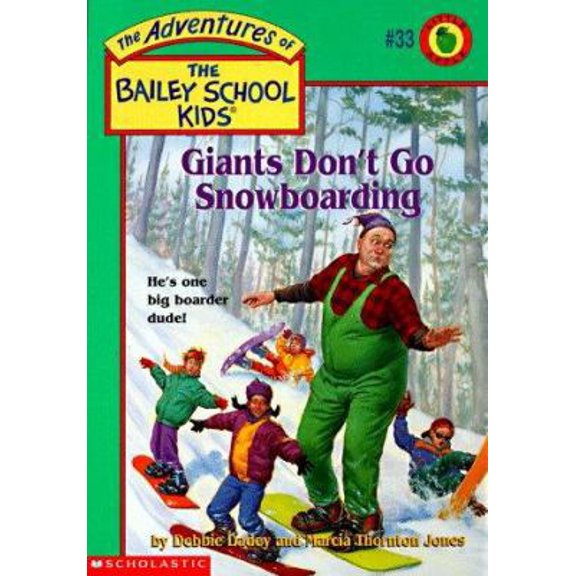 Pre-Owned Giants Don't Go Snowboarding (Paperback) 0590189832 9780590189835