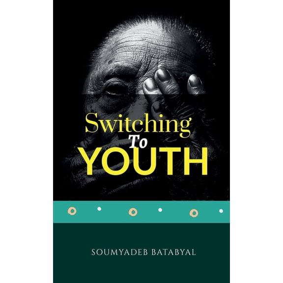 Switching to Youth, (Paperback)