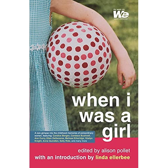 Pre-Owned When I Was a Girl (We: Women's Entertainment), 9780743480642, 0743480643, Paperback,