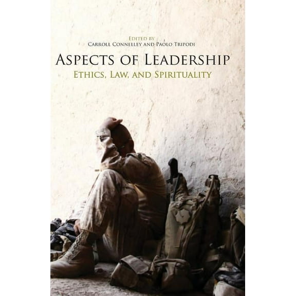 Aspects of Leadership: Ethics, Law and Spirituality, (Hardcover)