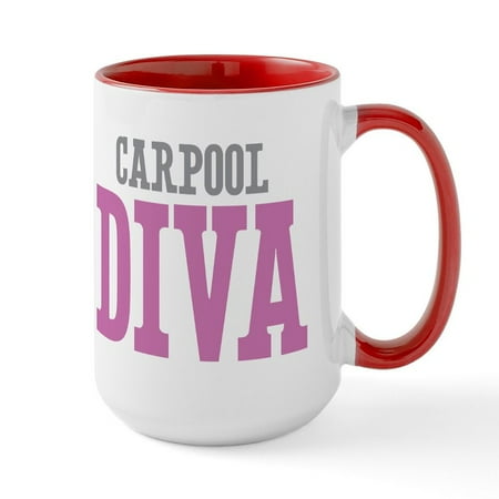 

CafePress - Carpool DIVA Ceramic Mug - 15 oz Ceramic Large Mug