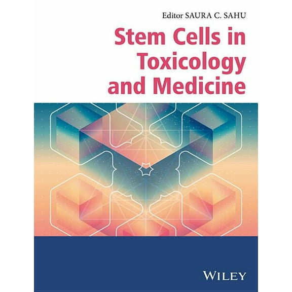Stem Cells in Toxicology and Medicine (Hardcover)