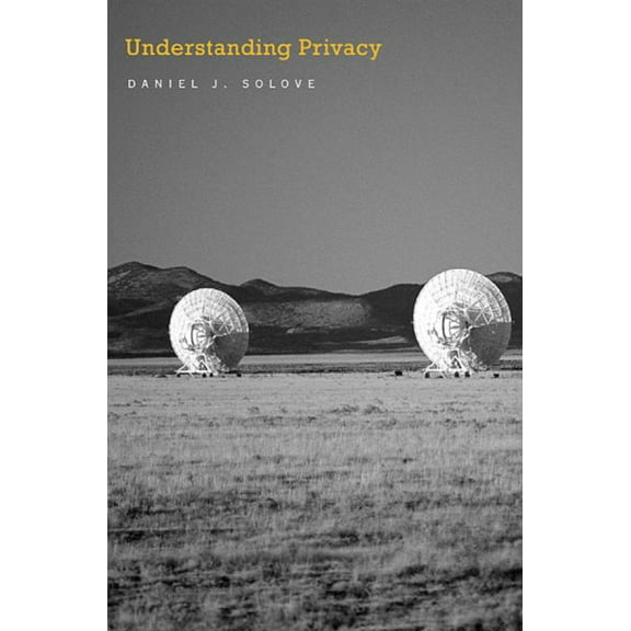 Pre-Owned Understanding Privacy (Paperback) 0674035070 9780674035072