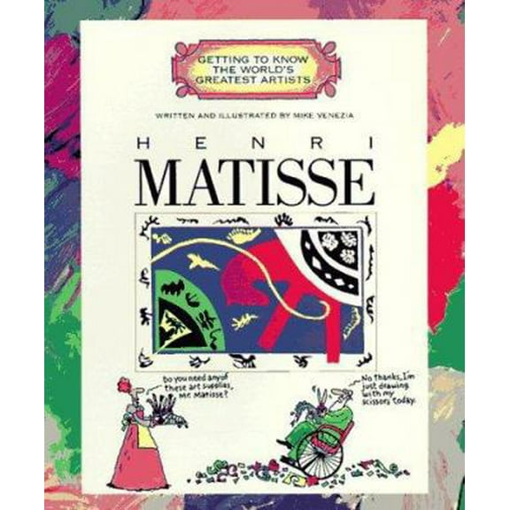Pre-Owned Henri Matisse (Getting to Know the World's Greatest Artists) (Paperback) 0516261460 9780516261461