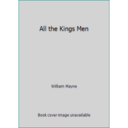 All the Kings Men [Hardcover - Used]