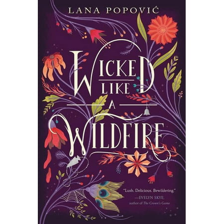 Wicked Like a Wildfire