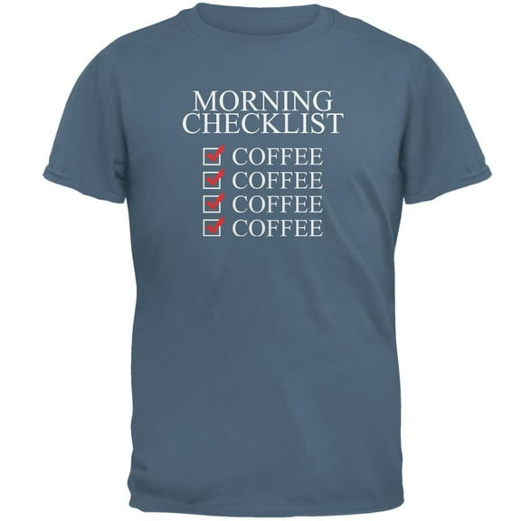 Morning Checklist Coffee Funny Mens T Shirt Indigo Blue 3X-LG