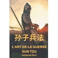 thumbnail image 1 of L'Art de la Guerre Sun Tzu: Version 2021 (Paperback), 1 of 1