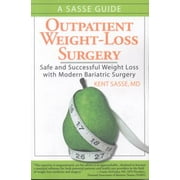 Angle View: Outpatient Weight-Loss Surgery: Safe and Successful Weight Loss with Modern Bariatric Surgery [Paperback - Used]