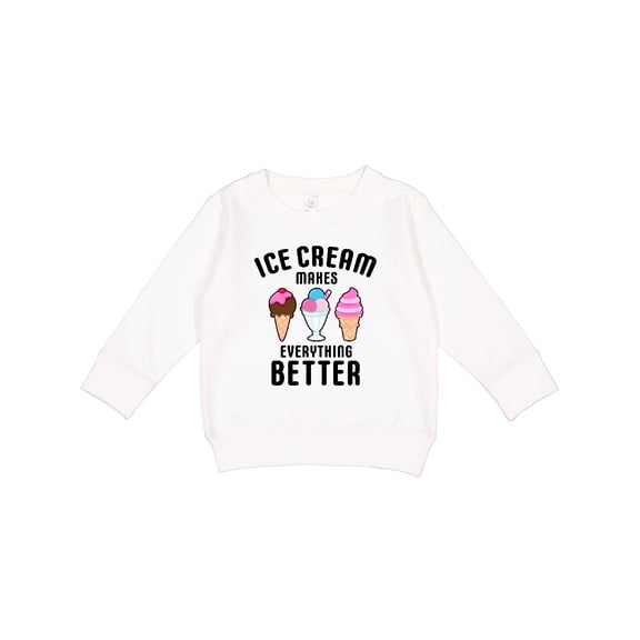 Inktastic Ice Cream Makes Everything Better Toddler Sweatshirt