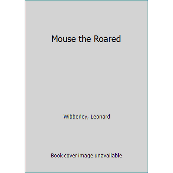 Pre-Owned The Mouse That Roared (Unknown) 0553270141 9780553270143