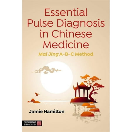 UPC: 9781839971457 | Essential Pulse Diagnosis in Chinese Medicine