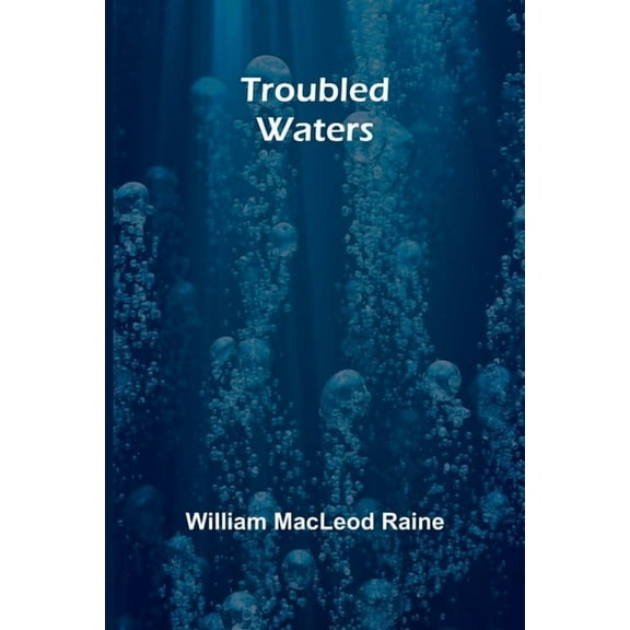 Troubled Waters, (Paperback)